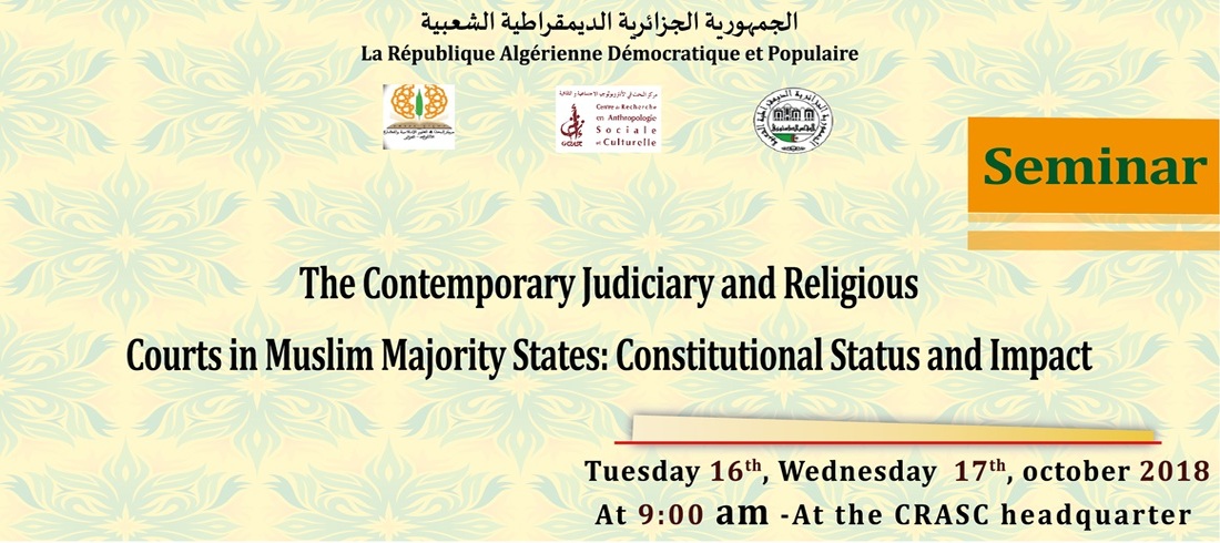 Contemporary Judiciary and Religious Courts in Muslim-Majority Countries: Their Place in Constitutions and the Implications Thereof