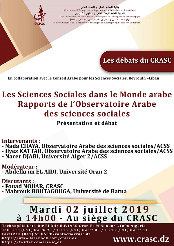 Les sciences sociales dans le monde arabe ,Rapports de l’Observatoire Arabe des sciences sociales. Présentation et débat