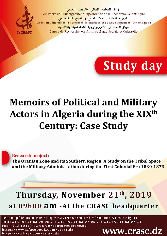 Memoirs of Political and Military Actors in Algeria during the XIXth  Century: Case Study , "The Oranian Zone and Its Southern Region: A Study of the Tribal Space and Military Administration during the Colonial Period (1830–1873)"