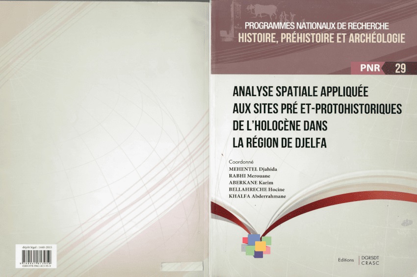 Analyse Spatiale Appliquée aux Sites pré et-prohistoriques de l’holocène dans la région de Djelfa.