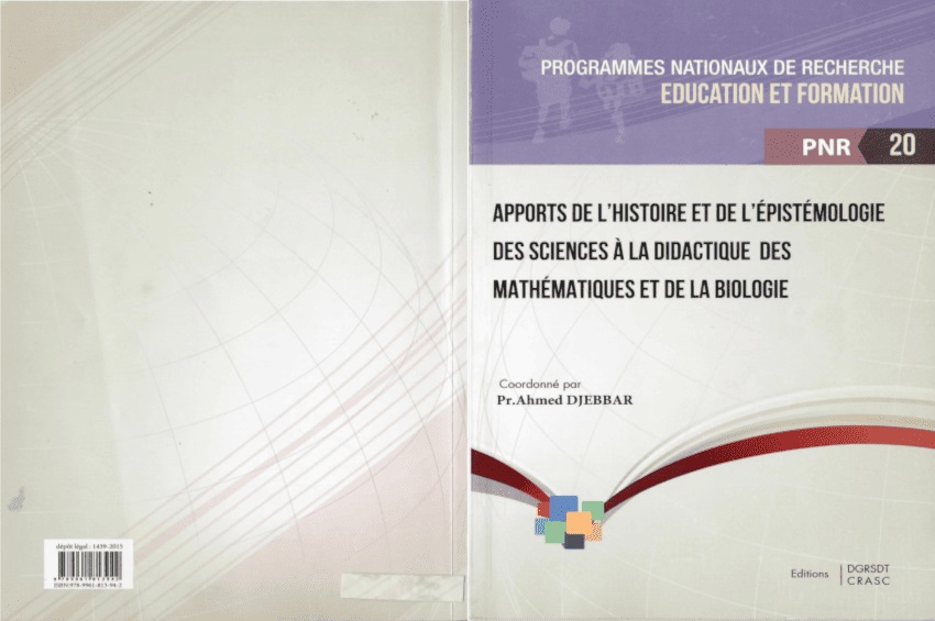 Apports de l’histoire et de l’épistémologie des sciences à la didactique des mathématiques et de la biologie
