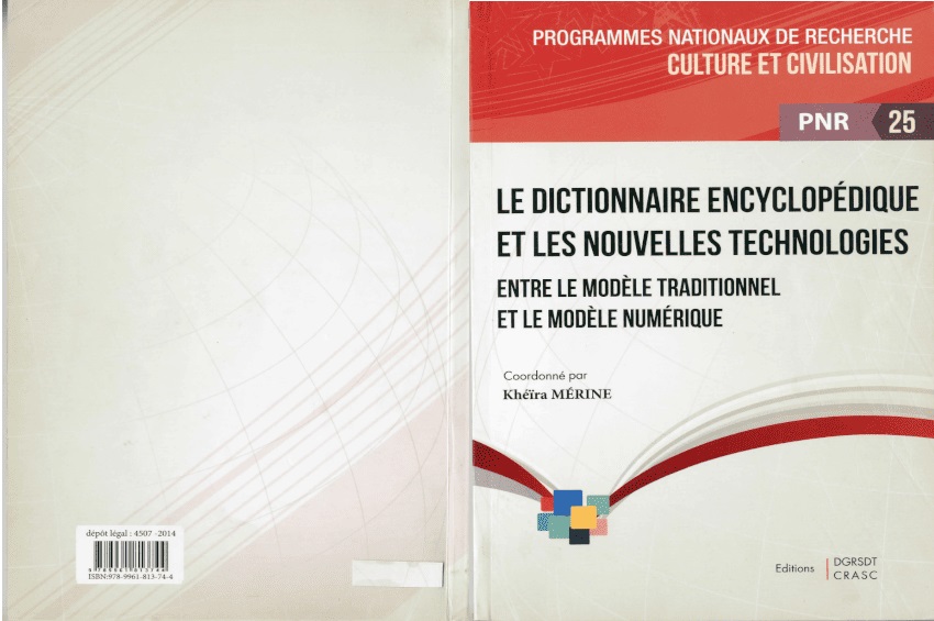 Le dictionnaire encyclopédique et les nouvelles technologies. Entre le modèle traditionnel et le modèle numérique