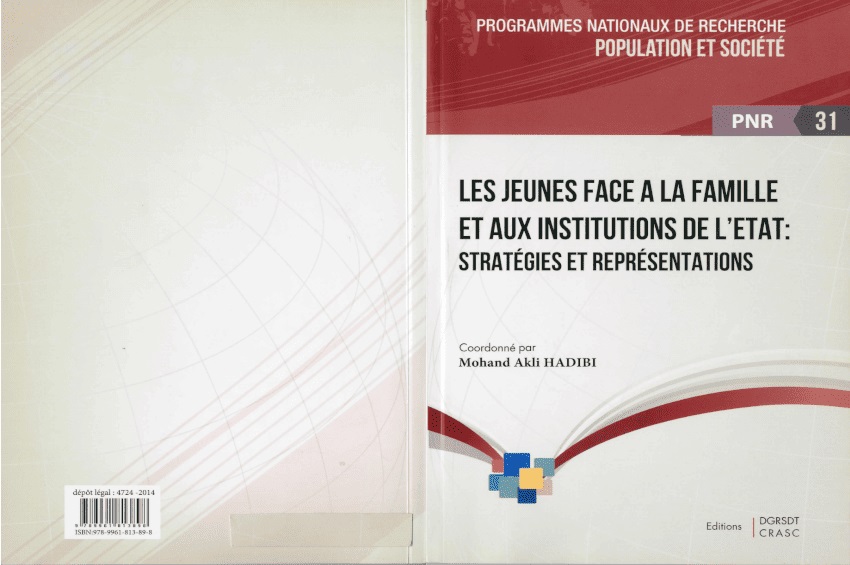 Les jeunes face à la famille et aux institutions de l’Etat : stratégies et représentations.
