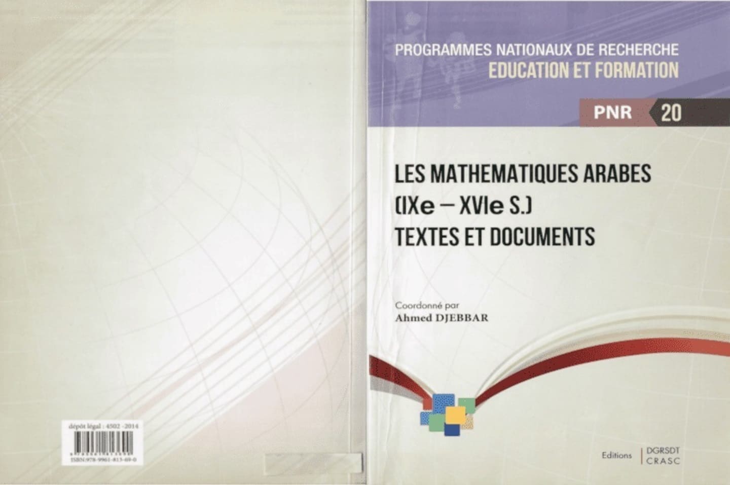 Les mathématiques arabes (IXe _ XVIe s)