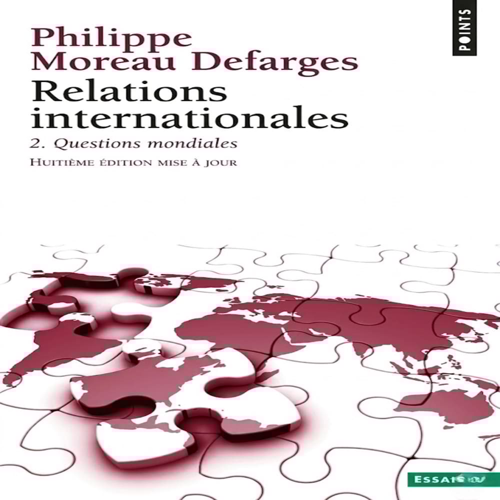Traduction de l’ouvrage : Relation internationales : questions mondiales