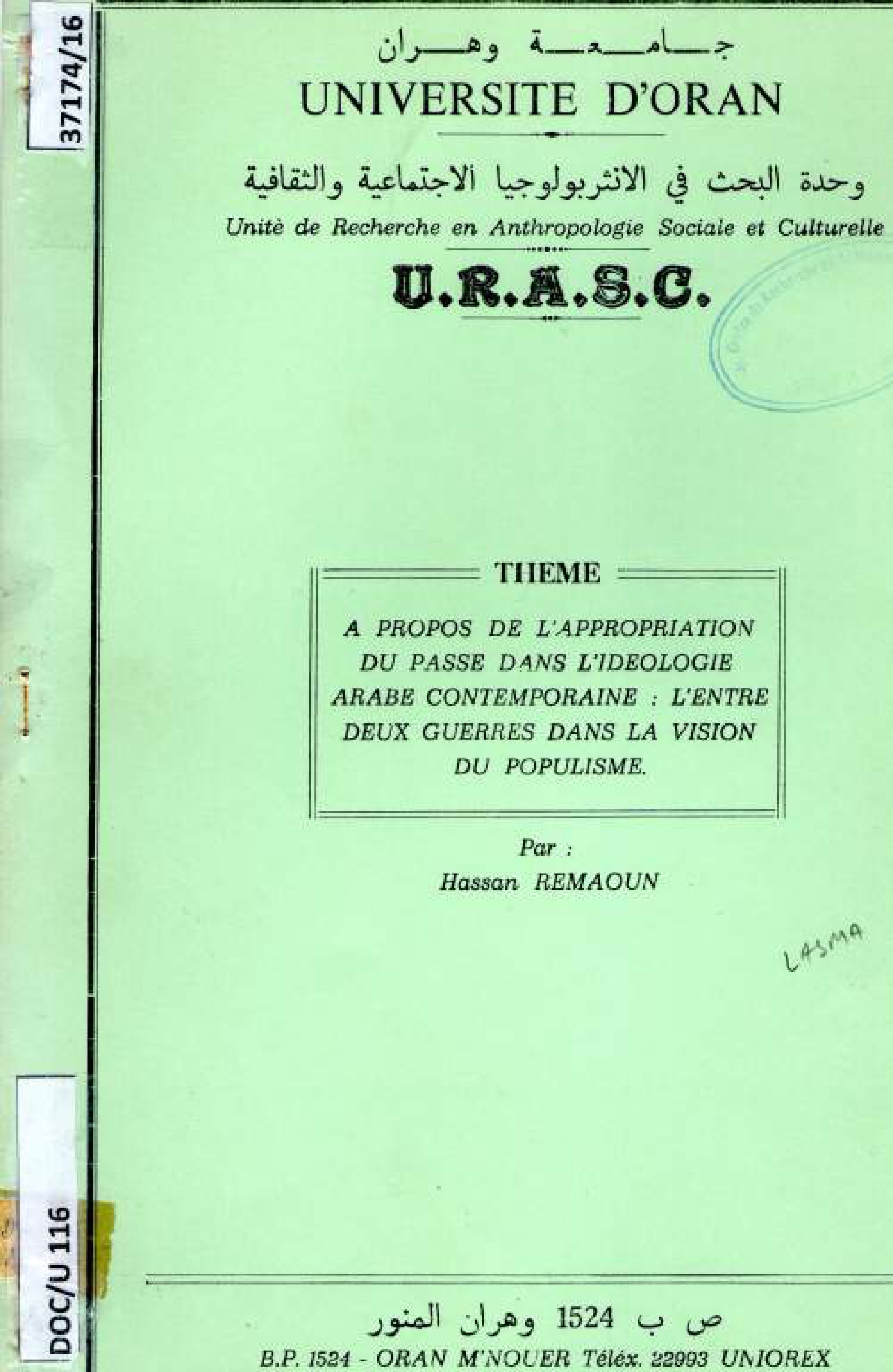A propos de l'appropriation du passé dans l'idéologie arabe contemporaine : l'entre-deux guerres dans la vision du populisme