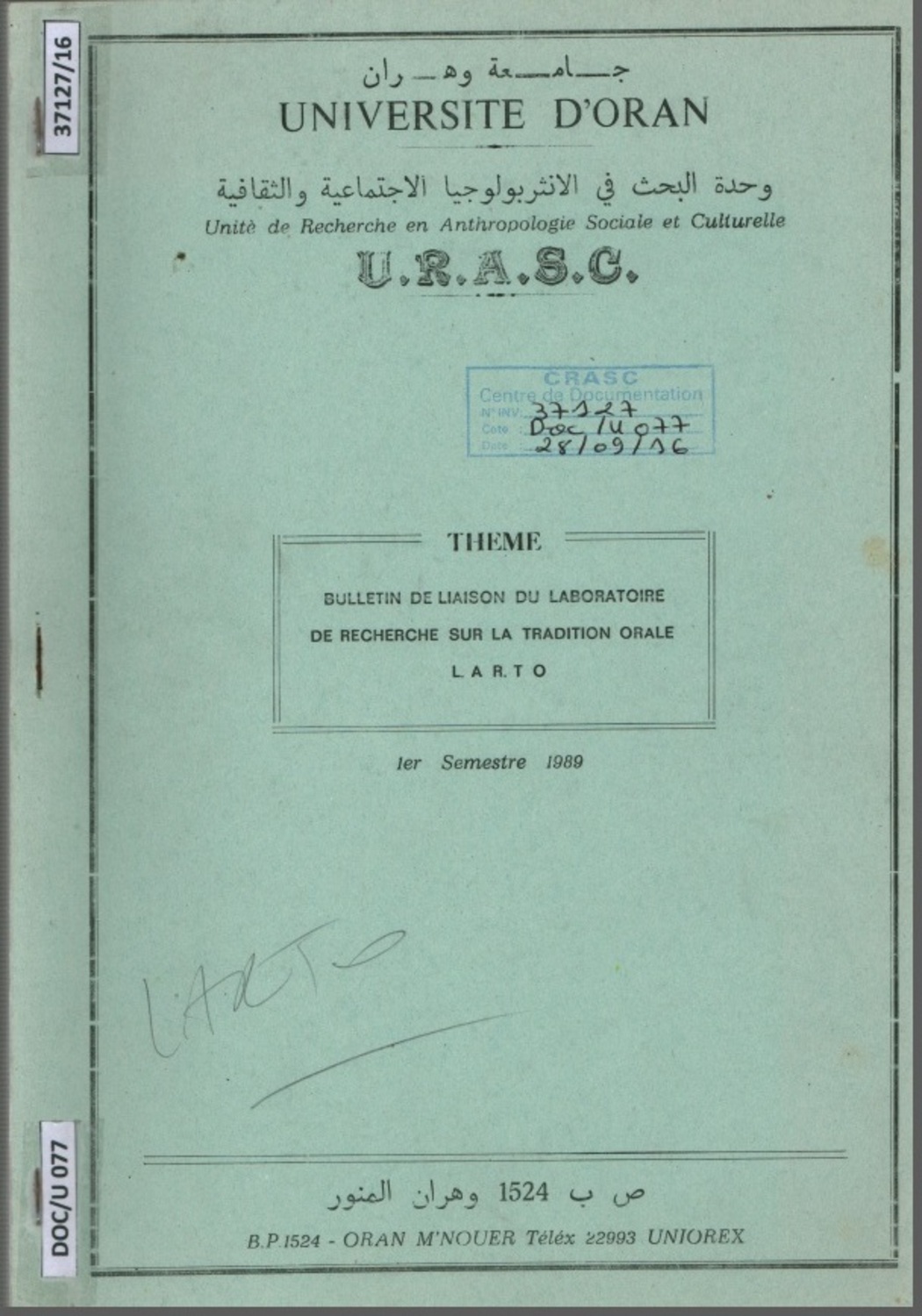 Bulletin de liaison du laboratoire de recherche sur la tradition orale