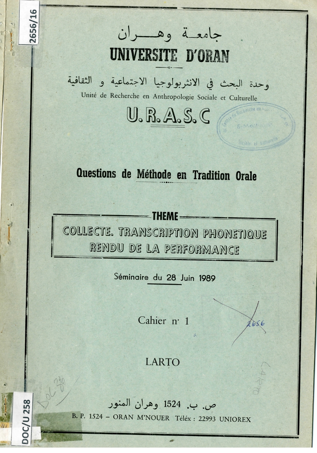 Collecte. Transcription phonétique rendu de la performance