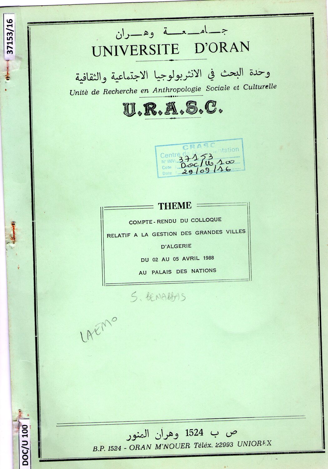 Compte-rendu du colloque relatif à la gestion des grandes villes d'Algérie Colloque du 02 au 05/04/1988