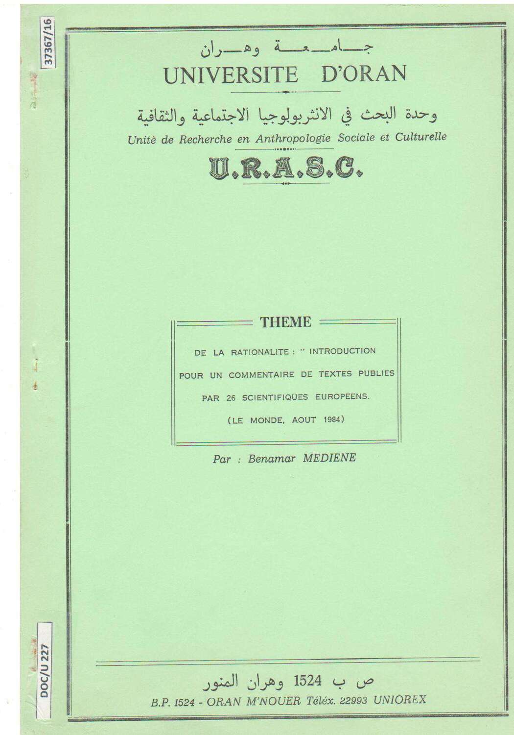 De la rationalité : introduction pour un commentaire de textes publiés par 26 scientifiques européens (le monde, aout 1984)