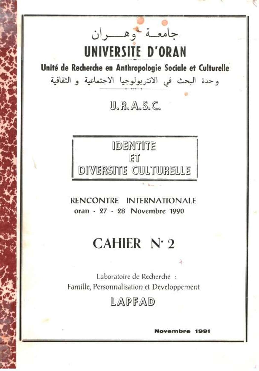 Identité et diversité culturelle -rencontre internationale Oran 27-28 novembre 1990 cahier N°2