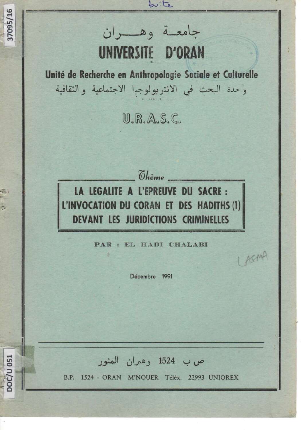 La légalité à l'épreuve du sacré : l'invocation du Coran et des Hadiths (1) devant les juridictions criminelles