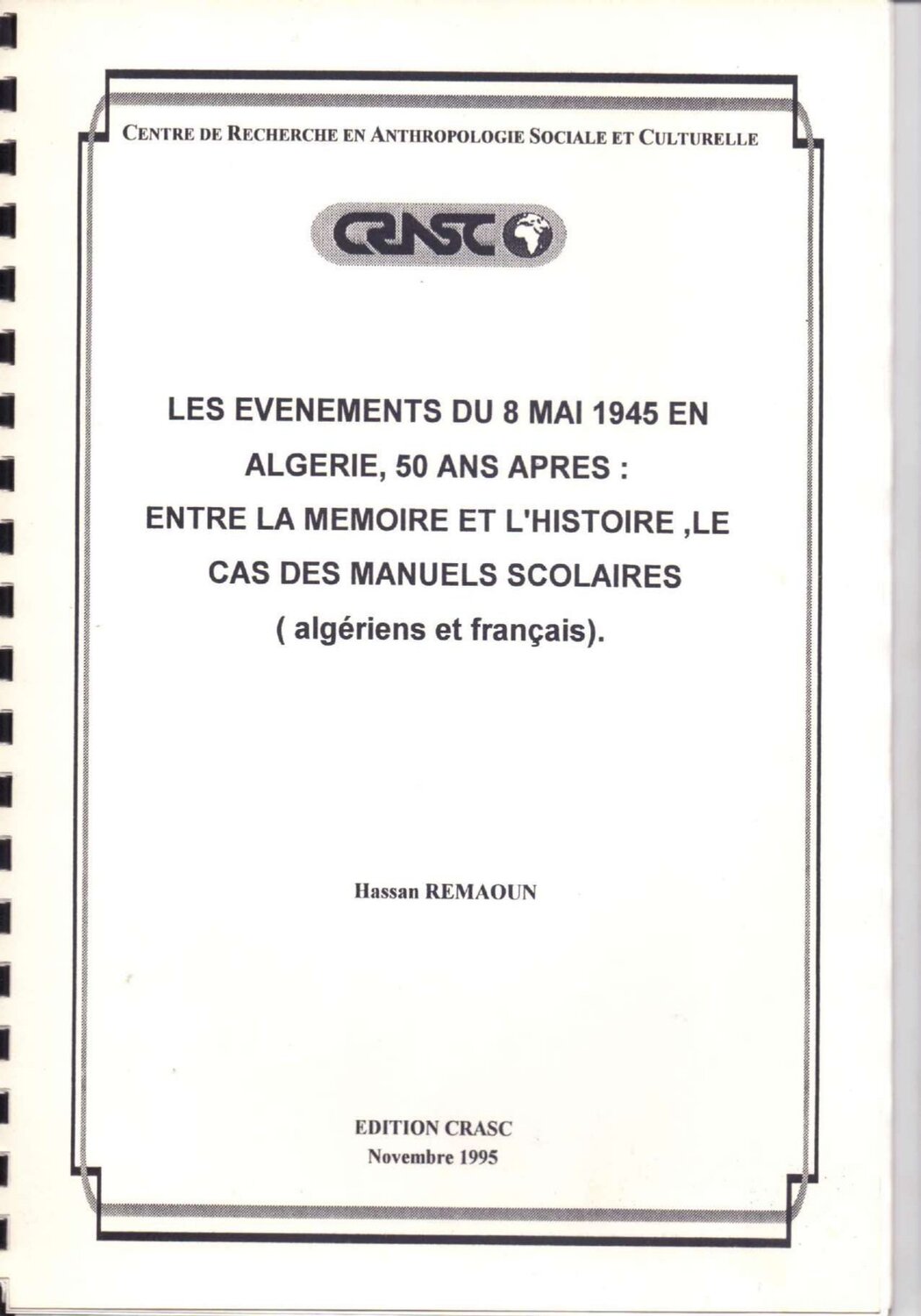 Les évenements du 08 mai 1945 an Algérie, 50 ans après