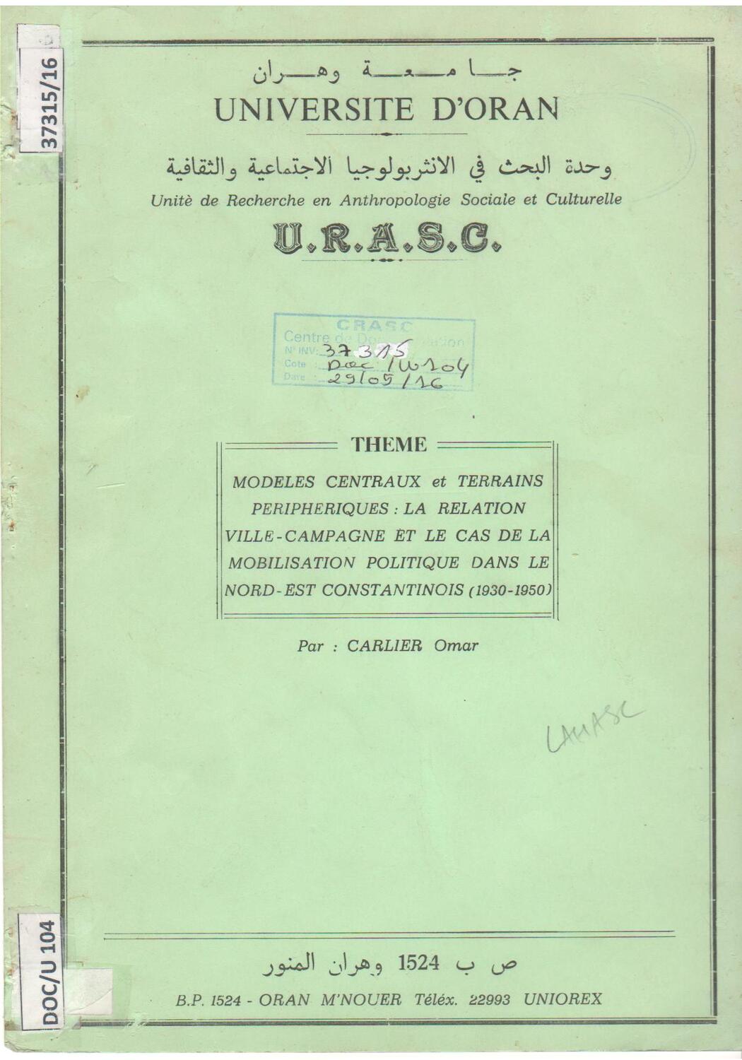 Modèles centraux et terrains périphériques: La relation ville-campagne et le cas de la mobilisation politique dans le nord-est constantinois (1930-1950)