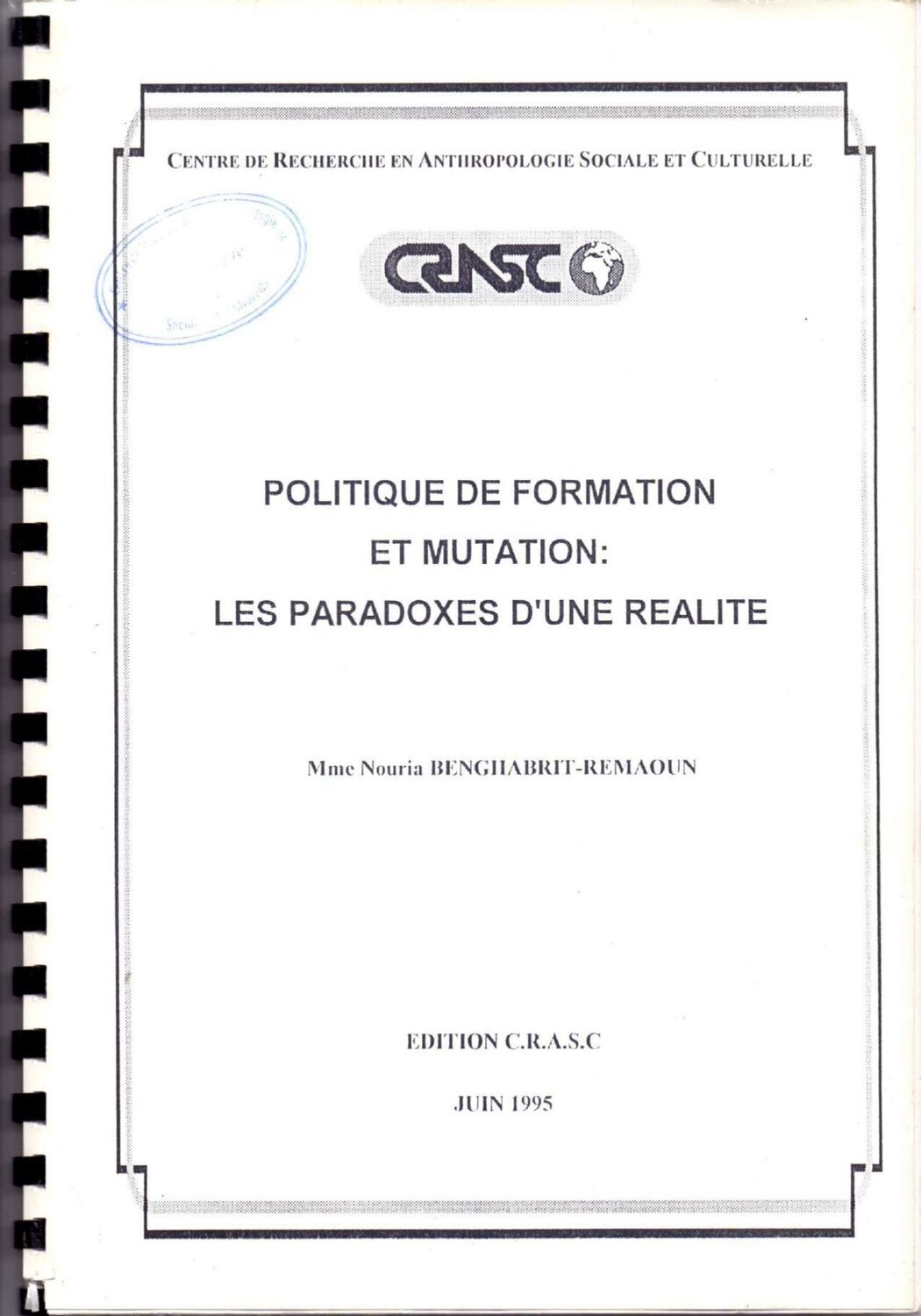 Politique de formation et mutation: Les paradoxes d'une réalité