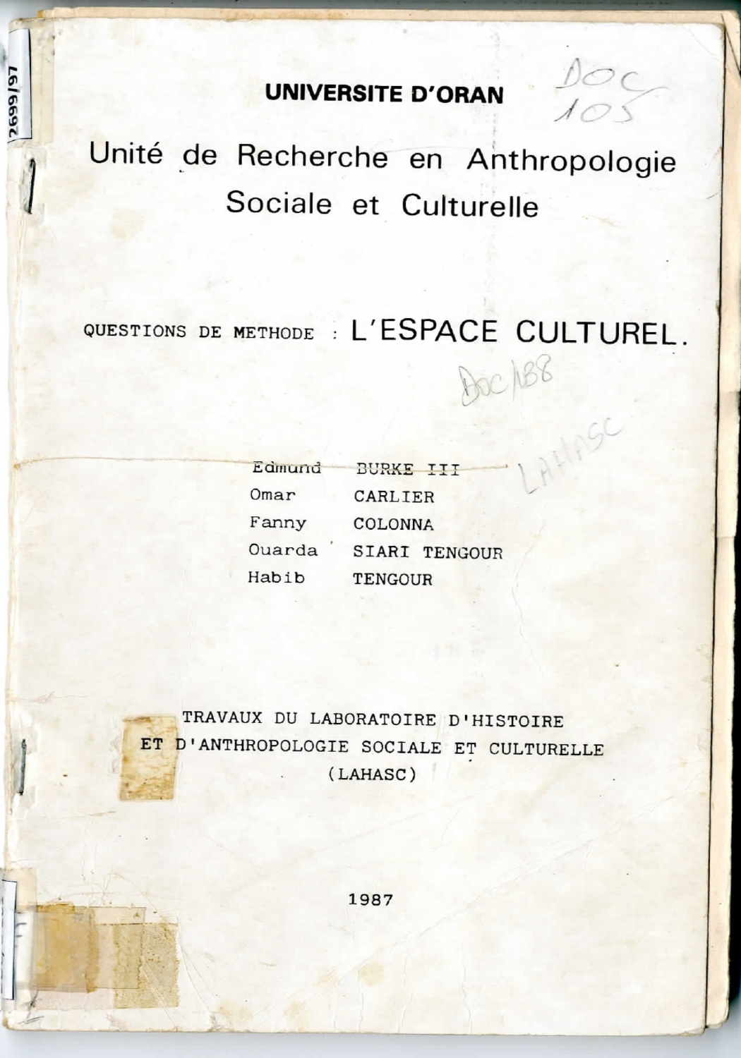 Questions de méthode : L'espace culturel / Travaux du Laboratoire d'Histoire et d'Anthropologie Sociale et Culturelle (LAHASC)