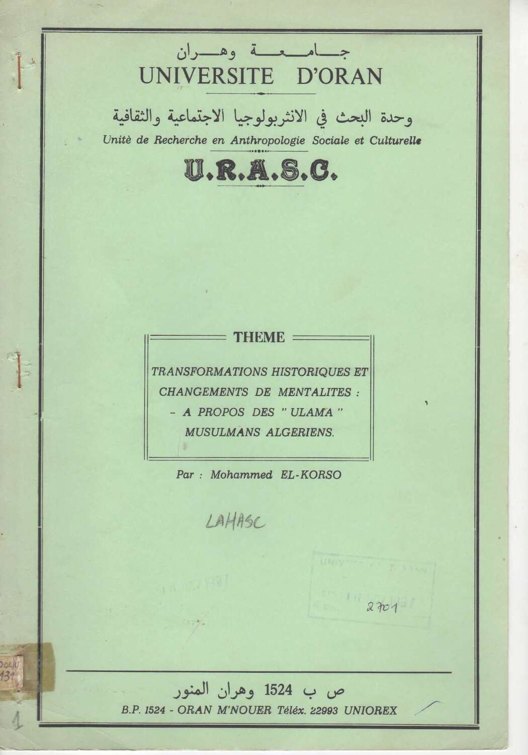 Transformations historiques et changements de mentalités : A propos des "ULAMA" musulmans algériens
